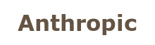 Anthropic